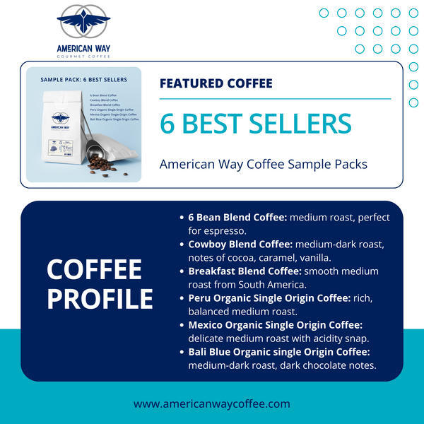 Sample Pack | 6 Best Sellers | Coffee Blends & Organic Single Origin Coffees