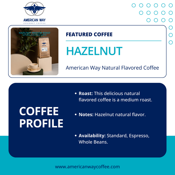Medium Roast | Hazelnut Natural Flavored Coffee