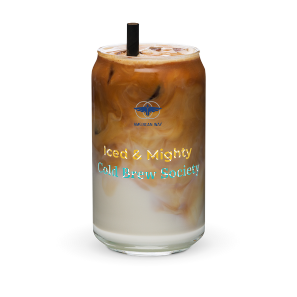 16oz American Way Iced Coffee Glass with 'Iced & Mighty Cold Brew Society' Logo
